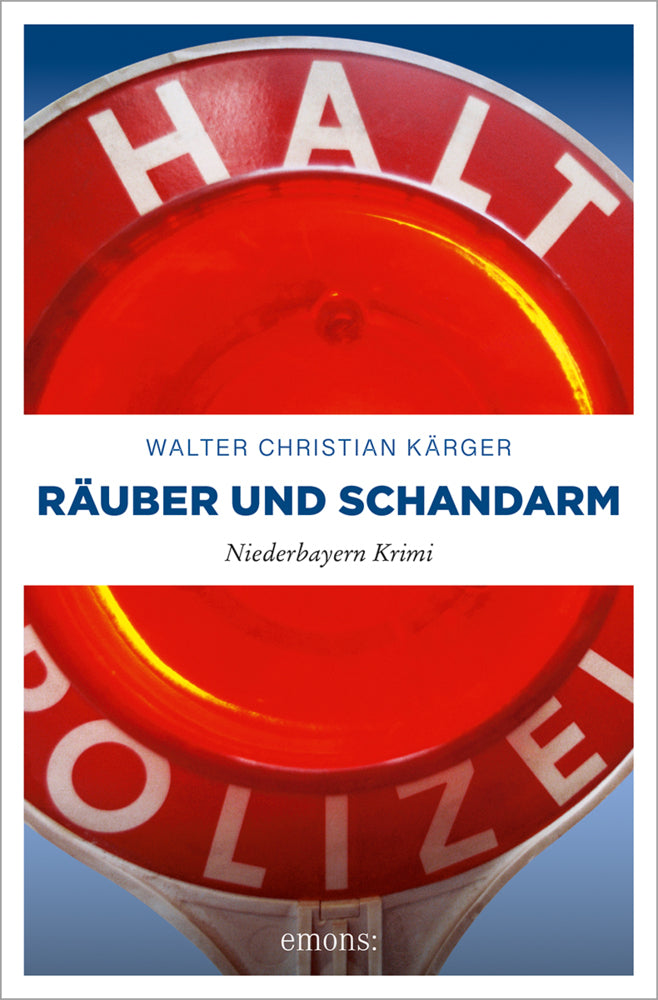 Räuber und Schandarm (Walter Christian Kärger)