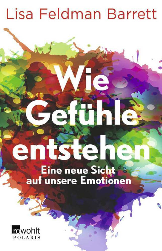 Wie Gefühle entstehen (Lisa Feldman Barrett)