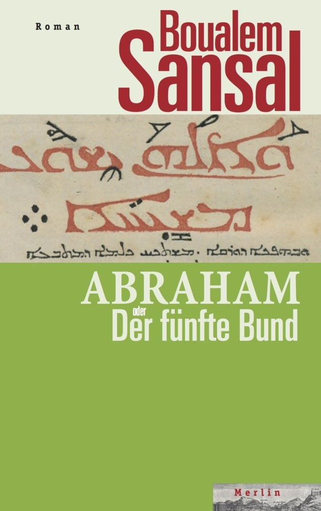 Abraham oder Der fünfte Bund (Boualem Sansal)