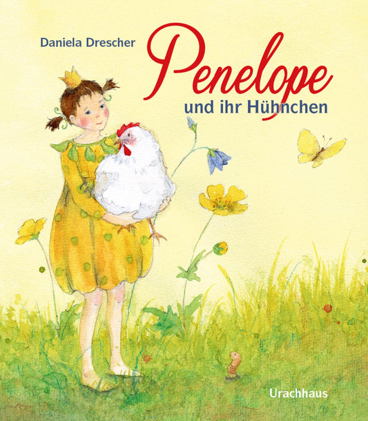 Penelope und ihr Hühnchen (Daniela Drescher)