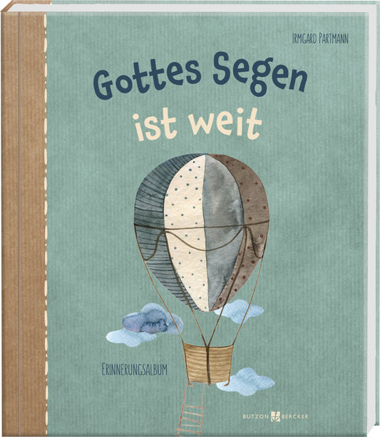 Gottes Segen ist weit (Irmgard Partmann)