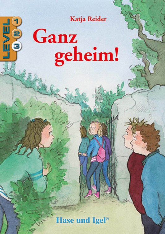 Ganz geheim! / Level 3 (Katja Reider)