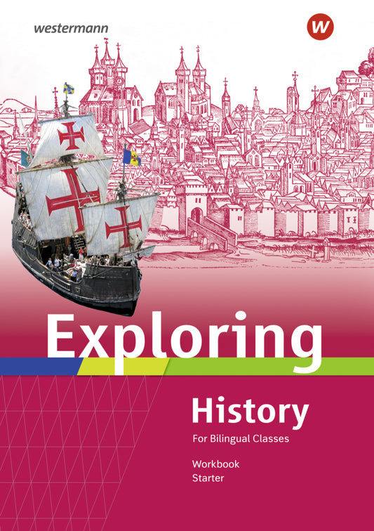 Exploring History Starter - Ausgabe 2022 (Rolf J. Kröger)