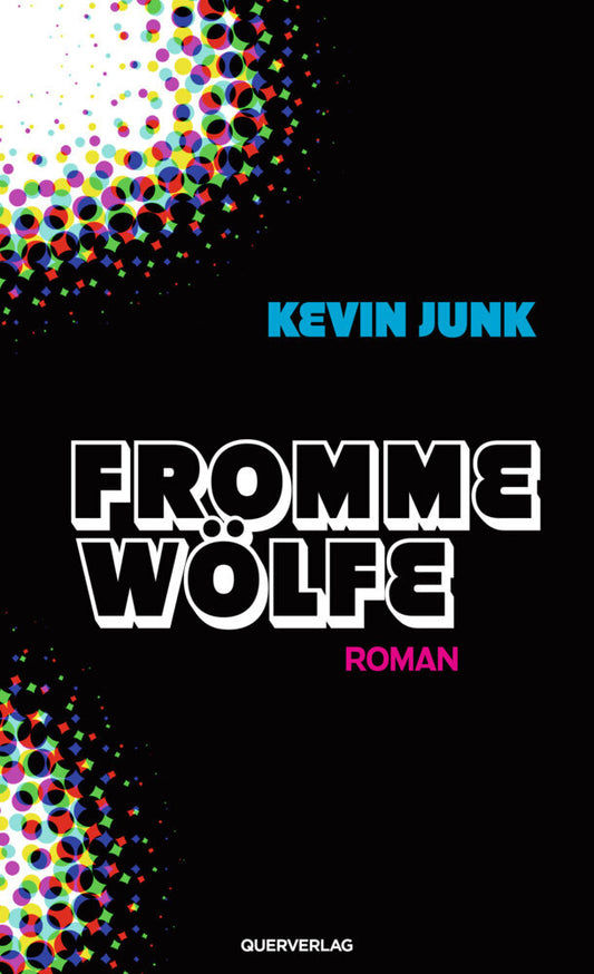 Fromme Wölfe (Kevin Junk)