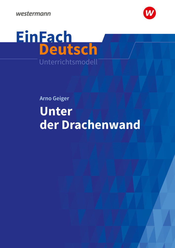 EinFach Deutsch Unterrichtsmodelle (Timotheus Schwake)