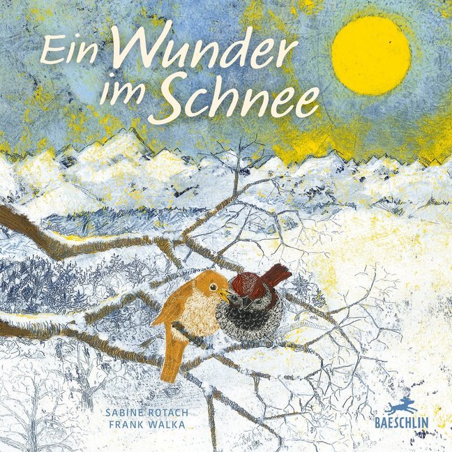Ein Wunder im Schnee (Sabine Rotach)