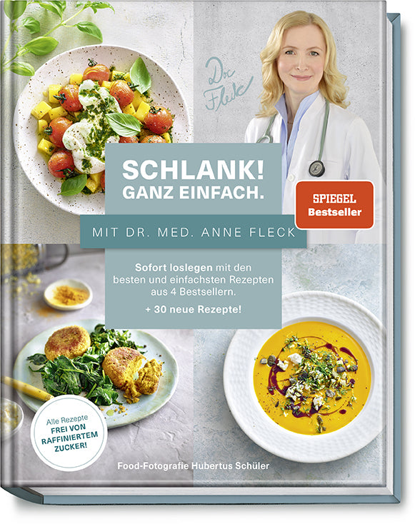 Schlank! Ganz einfach. - Mit Dr. med. Anne Fleck (Anne Fleck)