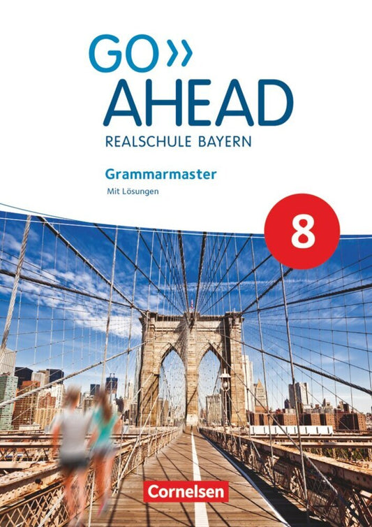 Go Ahead - Realschule Bayern 2017 - 8. Jahrgangsstufe, Grammarmaster (Sydney Thorne)