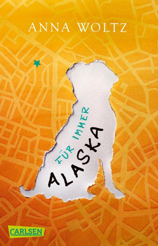 Für immer Alaska (Anna Woltz)