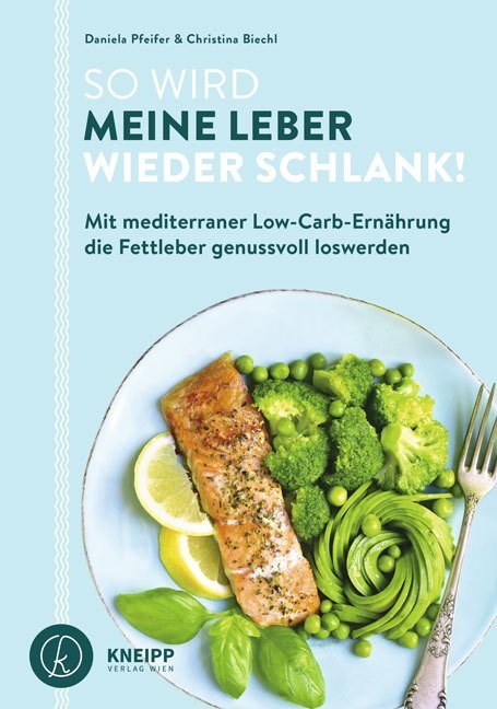 So wird meine Leber wieder schlank! (Daniela Pfeifer)