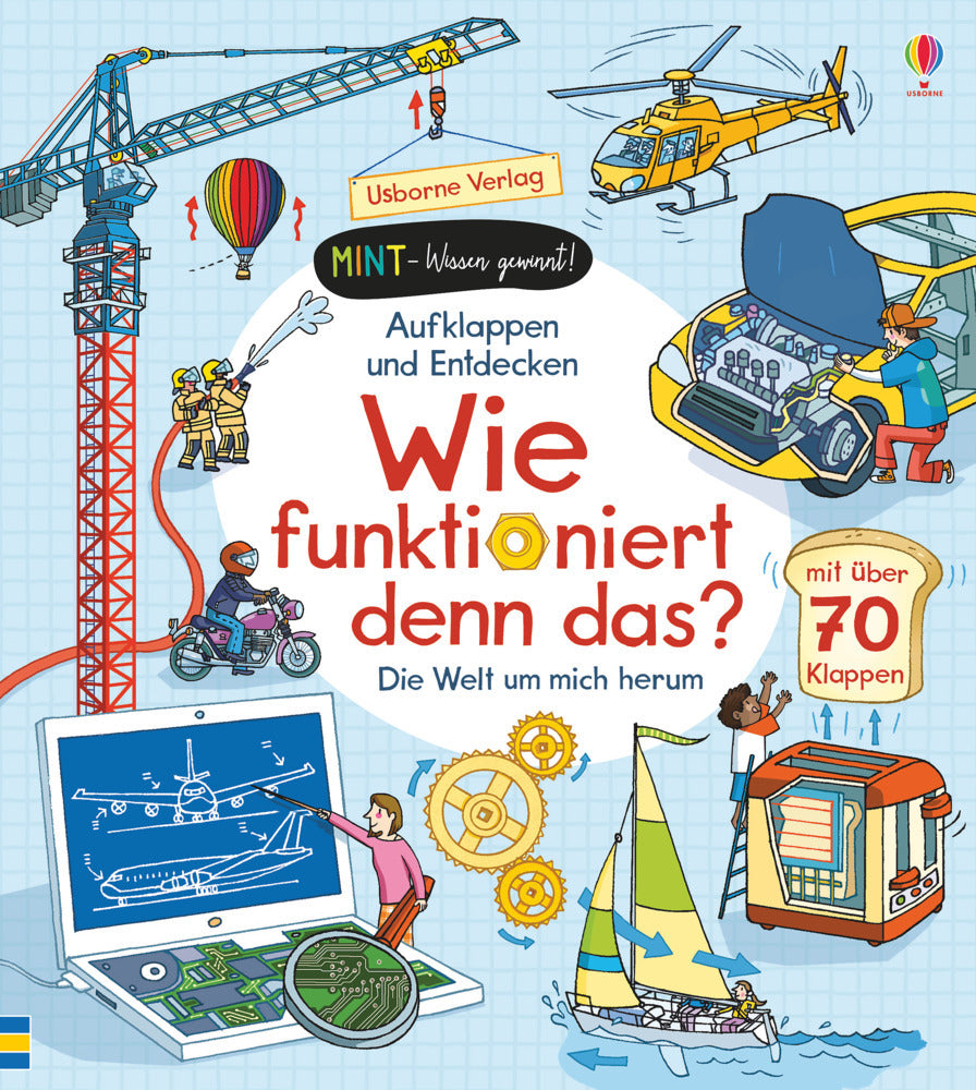 MINT - Wissen gewinnt! Aufklappen und Entdecken: Wie funktioniert denn das? (Rob Lloyd Jones)