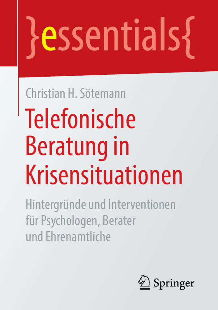 Telefonische Beratung in Krisensituationen (Christian H. Sötemann)