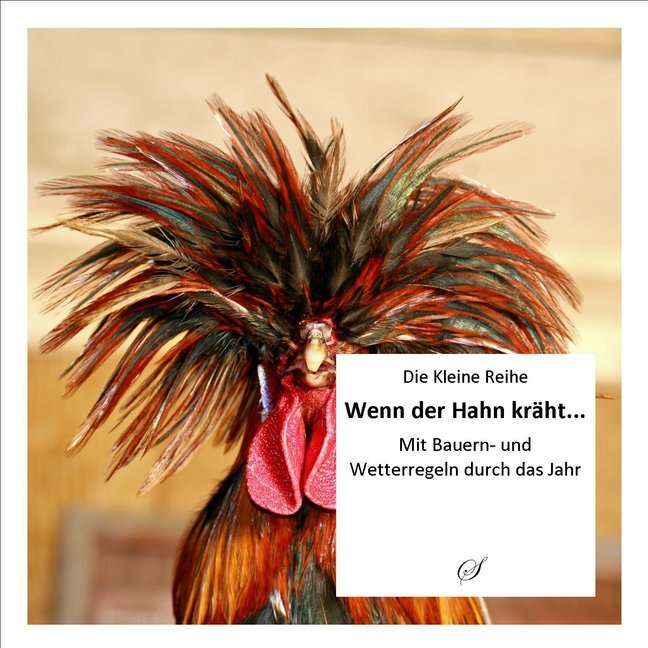 Wenn der Hahn kräht (Götz Gußmann)