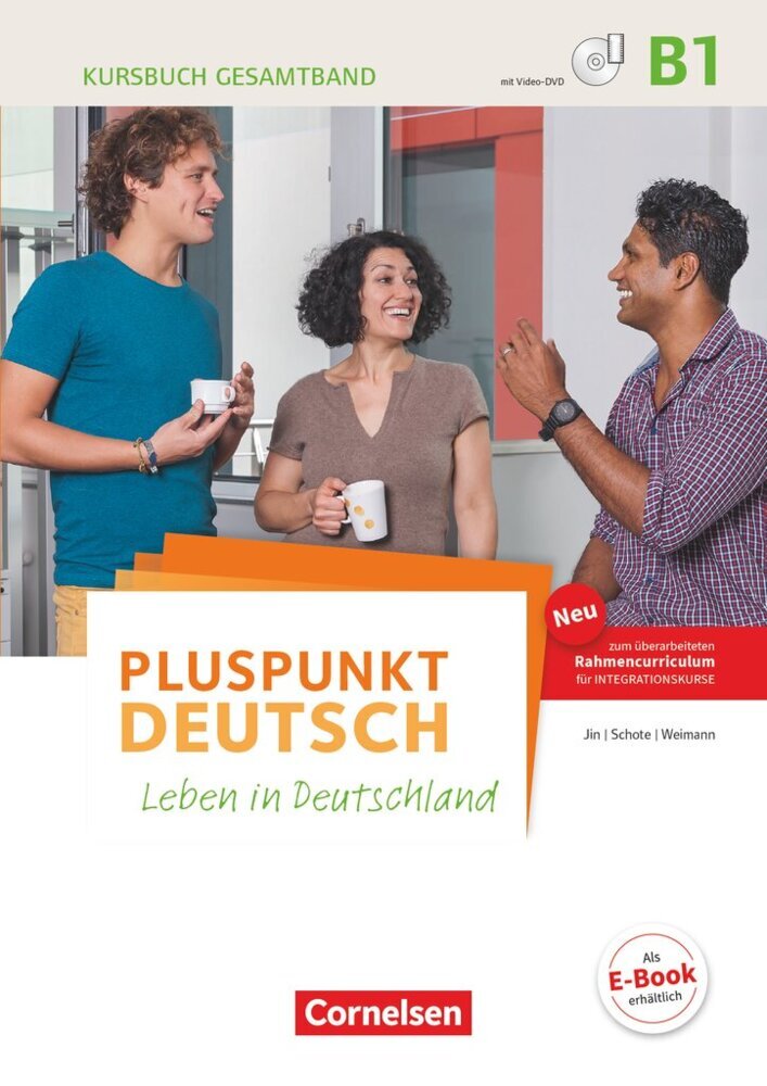 Pluspunkt Deutsch - Leben in Deutschland - Allgemeine Ausgabe - B1: Gesamtband (Joachim Schote)