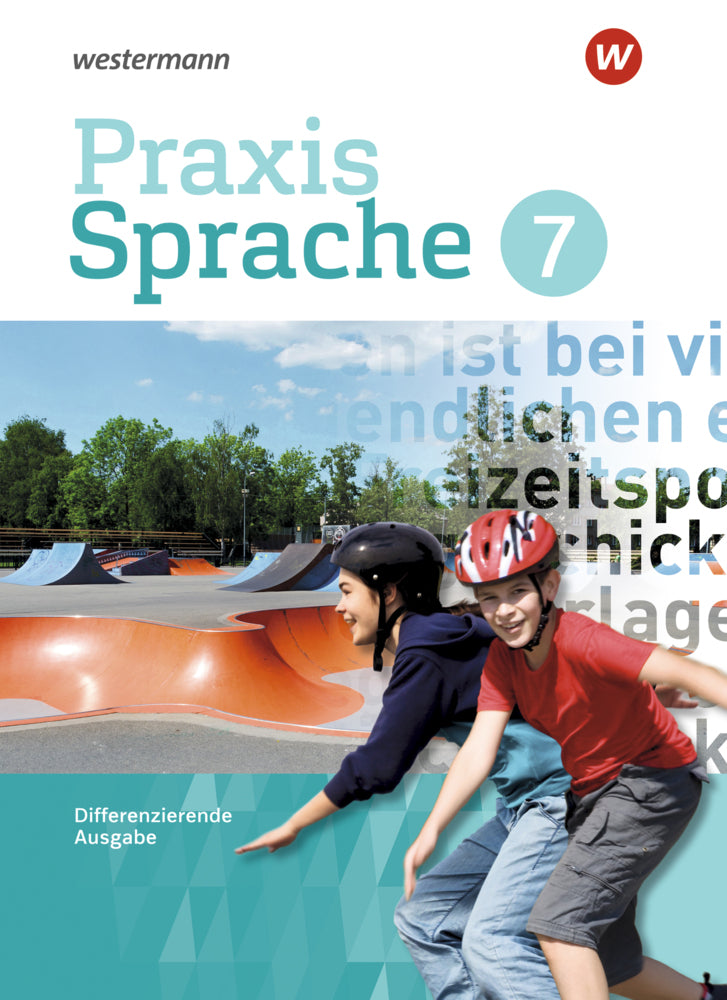 Praxis Sprache - Differenzierende Ausgabe 2017 (Regina Nussbaum)
