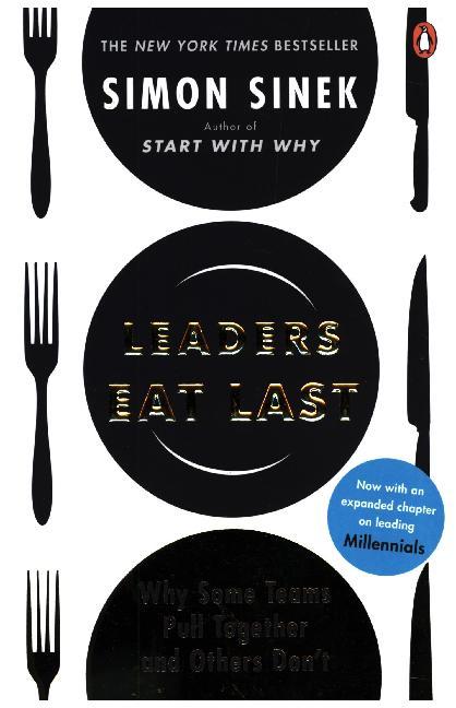 Leaders Eat Last (Simon Sinek)