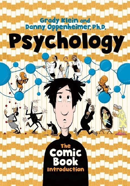 Psychology - The Comic Book Introduction (Grady Klein)