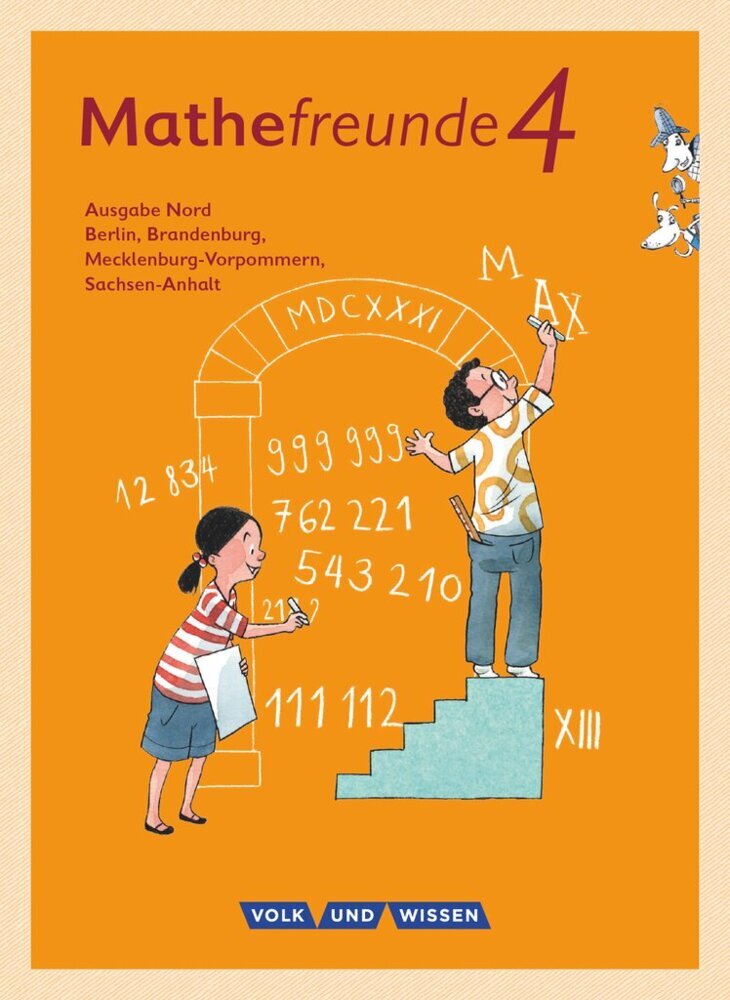 Mathefreunde - Ausgabe Nord 2015 - 4. Schuljahr (Birgit Schlabitz)