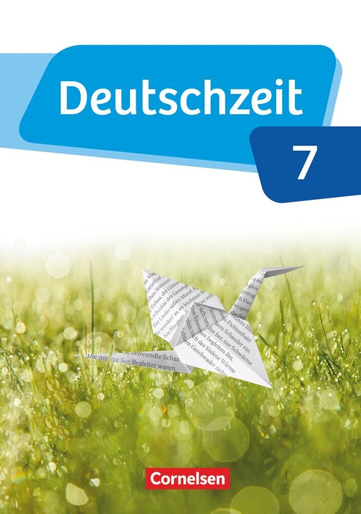 Deutschzeit - Allgemeine Ausgabe - 7. Schuljahr (Toka-Lena Rusnok)