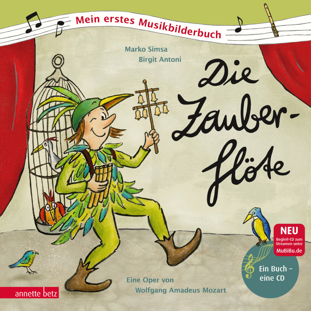 Die Zauberflöte (Mein erstes Musikbilderbuch mit CD und zum Streamen, Bd.) (Marko Simsa)