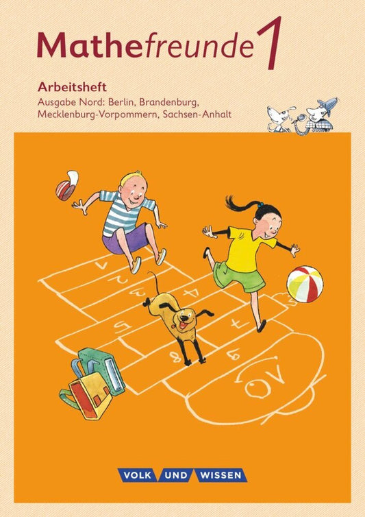 Mathefreunde - Ausgabe Nord 2015 - 1. Schuljahr (Ursula Kluge)