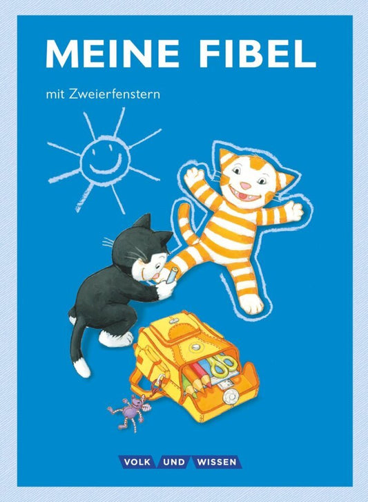 Meine Fibel - Ausgabe 2015 - 1. Schuljahr (Andrea Knöfler)