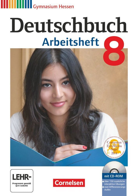 Deutschbuch Gymnasium - Hessen G8/G9 - Ausgabe 2012 - 8. Schuljahr (Cordula Grunow)