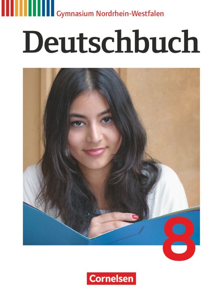 Deutschbuch Gymnasium - Nordrhein-Westfalen - Ausgabe 2012 - 8. Schuljahr (Angela Mielke)
