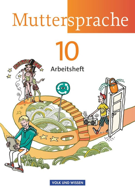 Muttersprache - Östliche Bundesländer und Berlin 2009 - 10. Schuljahr (Antje Viohl)