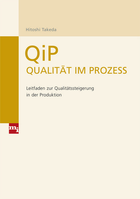 QiP - Qualität im Prozess (Hitoshi Takeda)