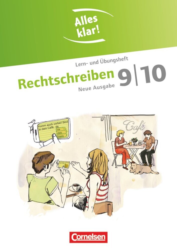 Alles klar! - Deutsch - Sekundarstufe I - 9./10. Schuljahr (Toka-Lena Rusnok)