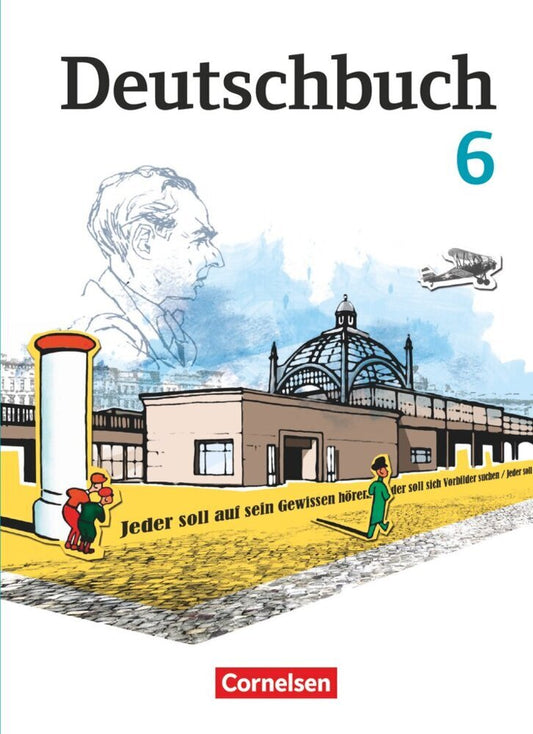 Deutschbuch Gymnasium - Berlin, Brandenburg, Mecklenburg-Vorpommern, Sachsen, Sachsen-Anhalt und Thüringen - Ausgabe 2012 - 6. Schuljahr (Gerhild Schenk)