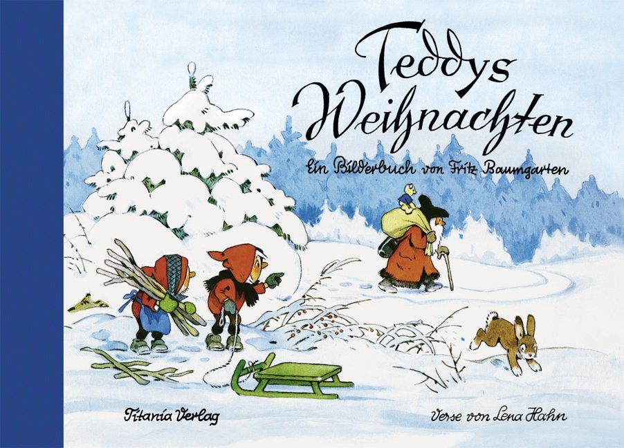 Teddys Weihnachten, kleine Ausgabe (Fritz Baumgarten)