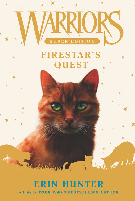 Warriors, Super Edition - Firestar's Quest (Erin Hunter)