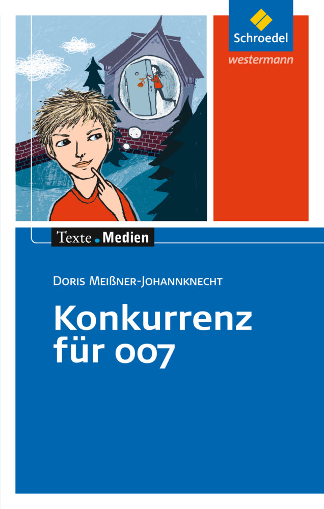Konkurrenz für 007, Textausgabe mit Materialien (Doris Meißner-Johannknecht)