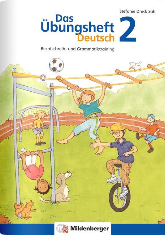 Das Übungsheft Deutsch 2 (Stefanie Drecktrah)