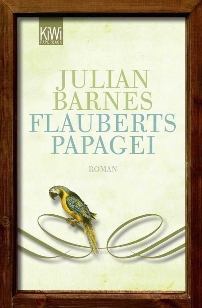Flauberts Papagei (Julian Barnes)