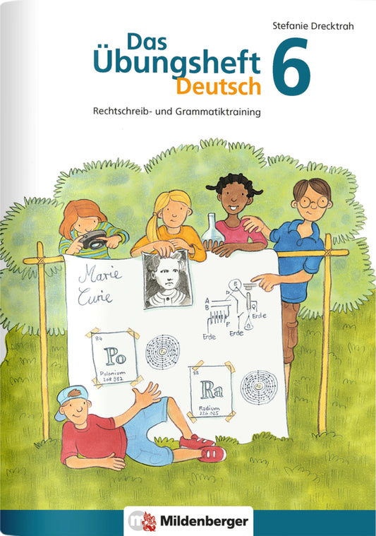 Das Übungsheft Deutsch 6 (Stefanie Drecktrah)