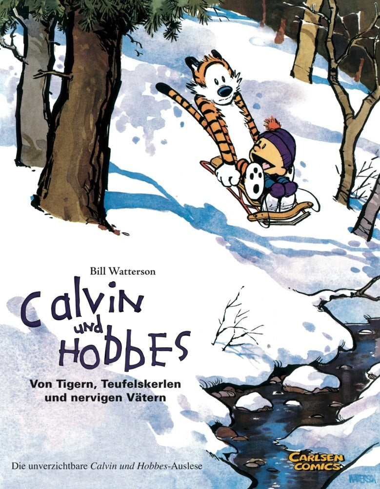 Calvin und Hobbes Sammelbände 2: Von Tigern, Teufelskerlen und nervigen Vätern (Bill Watterson)