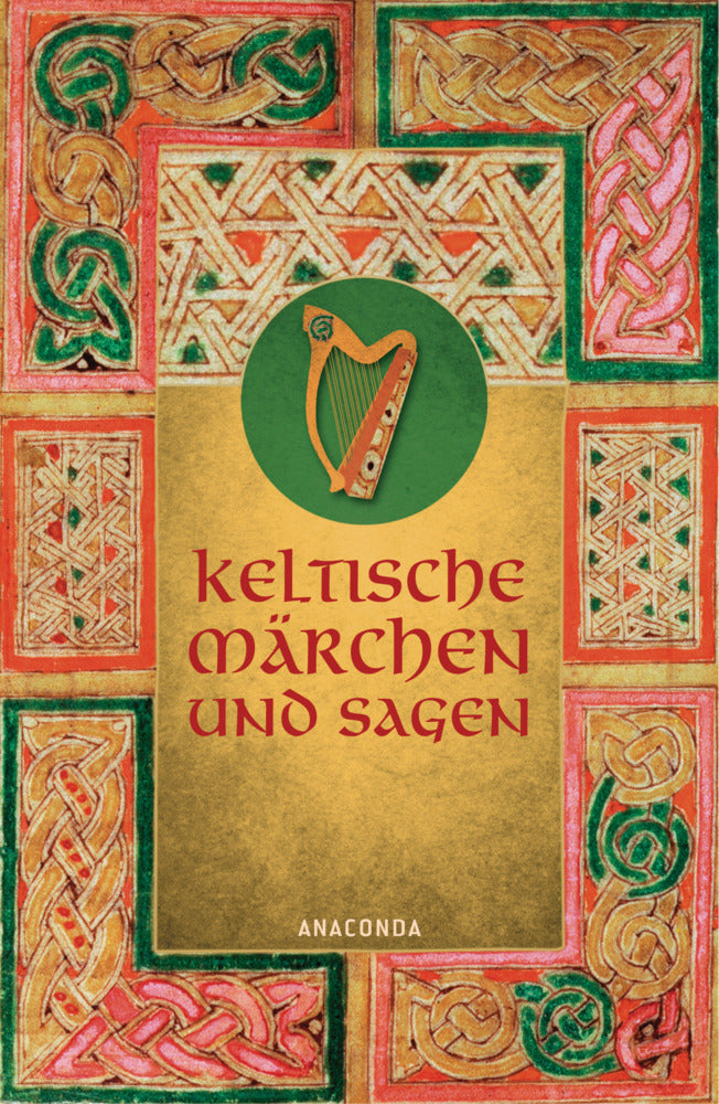 Keltische Märchen und Sagen (Erich Ackermann)