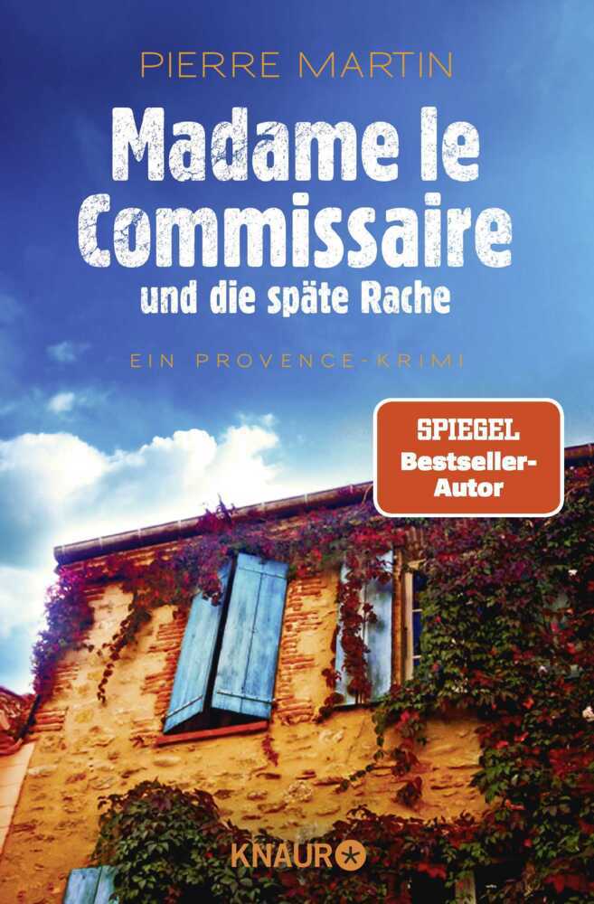 Madame le Commissaire und die späte Rache (Pierre Martin)