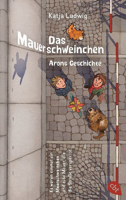 Das Mauerschweinchen (Katja Ludwig)