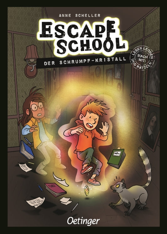 Escape School 3. Der Schrumpf-Kristall (Anne Scheller)