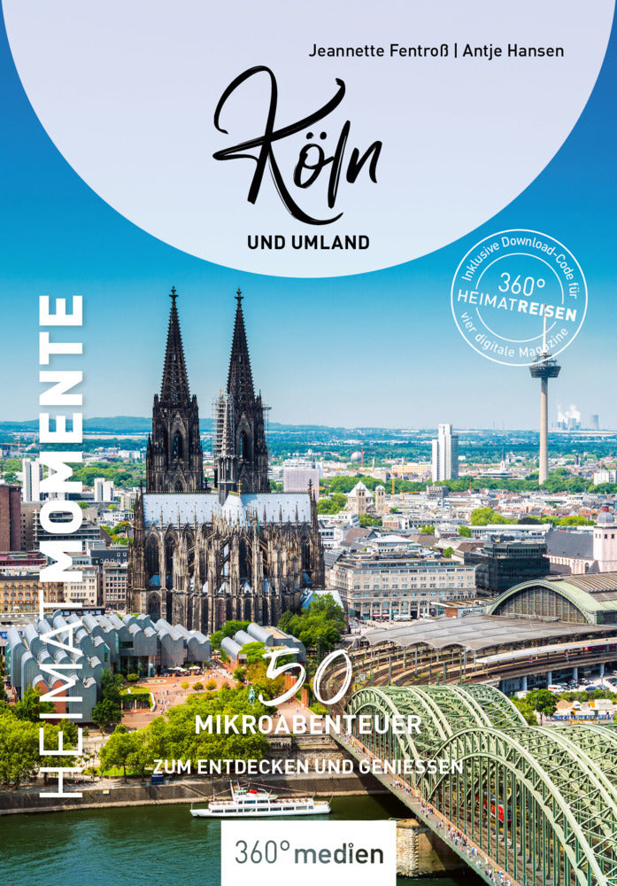 Köln und Umland - HeimatMomente (Antje Hansen)