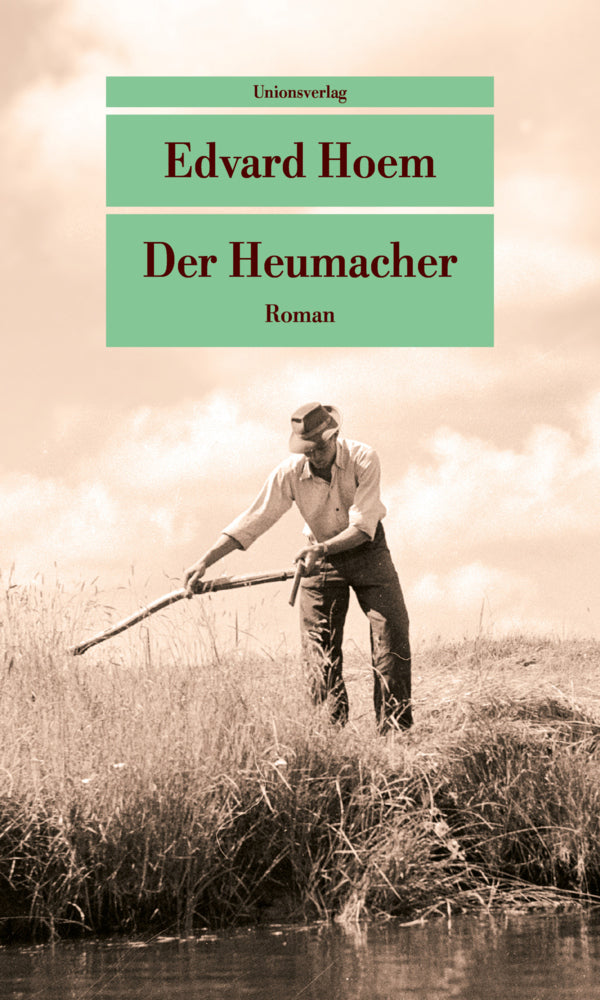 Der Heumacher (Edvard Hoem)