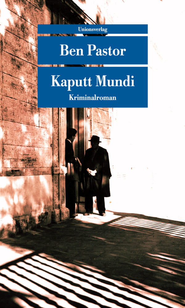 Kaputt Mundi (Ben Pastor)