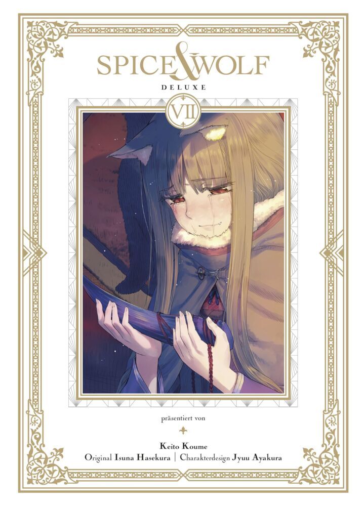Spice & Wolf Deluxe 07 (Isuna Hasekura)