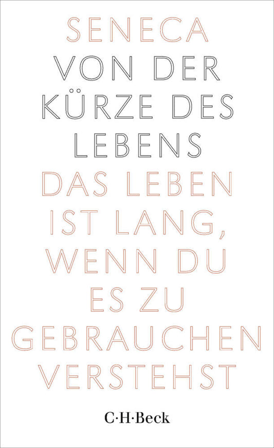 Von der Kürze des Lebens (Der Jüngere Seneca)