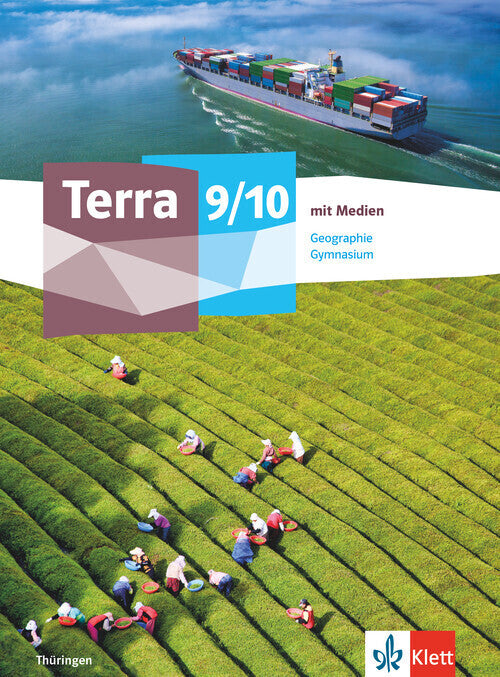 Terra Geographie 9/10. Ausgabe Thüringen Gymnasium, m. 1 Beilage