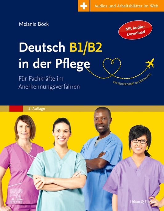 Deutsch B1/B2 in der Pflege (Melanie Böck)